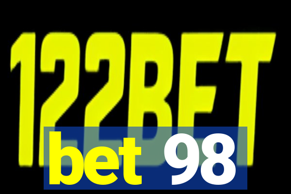 bet 98